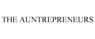 THE AUNTREPRENEURS