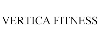 VERTICA FITNESS