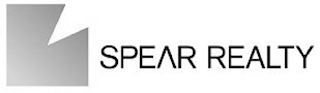 SPEAR REALTY