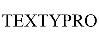 TEXTYPRO