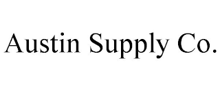 AUSTIN SUPPLY CO.