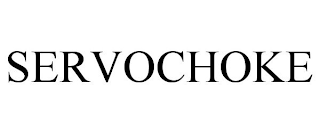 SERVOCHOKE