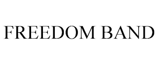 FREEDOM BAND