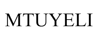 MTUYELI