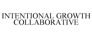 INTENTIONAL GROWTH COLLABORATIVE