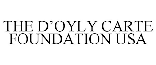 THE D'OYLY CARTE FOUNDATION USA