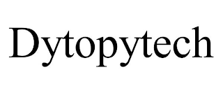 DYTOPYTECH