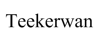 TEEKERWAN