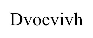 DVOEVIVH