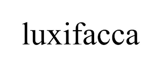 LUXIFACCA