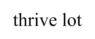 THRIVE LOT