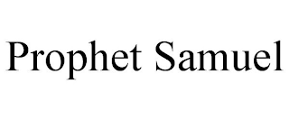 PROPHET SAMUEL