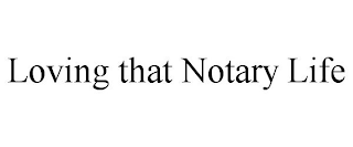 LOVING THAT NOTARY LIFE