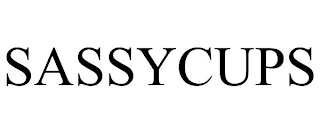 SASSYCUPS