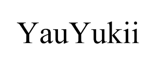 YAUYUKII