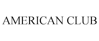 AMERICAN CLUB