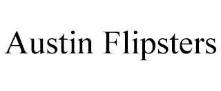 AUSTIN FLIPSTERS