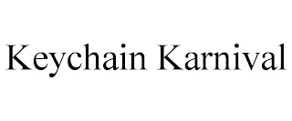 KEYCHAIN KARNIVAL
