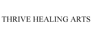 THRIVE HEALING ARTS