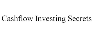 CASHFLOW INVESTING SECRETS