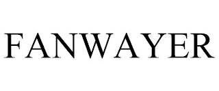 FANWAYER