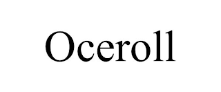 OCEROLL