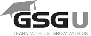 GSG U LEARN WITH US. GROW WITH US.