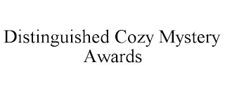 DISTINGUISHED COZY MYSTERY AWARDS