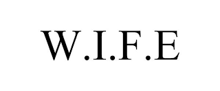 W.I.F.E