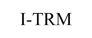 I-TRM