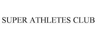 SUPER ATHLETES CLUB