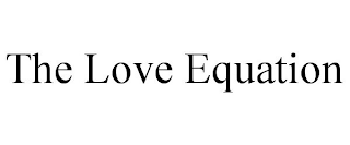 THE LOVE EQUATION