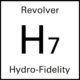 REVOLVER H7 HYDRO-FIDELITY