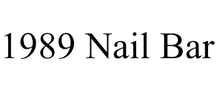 1989 NAIL BAR