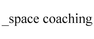 _SPACE COACHING