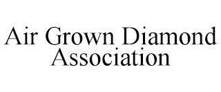 AIR GROWN DIAMOND ASSOCIATION