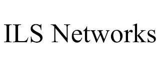 ILS NETWORKS