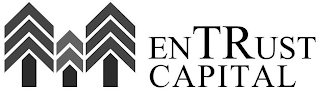 ENTRUST CAPITAL