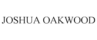 JOSHUA OAKWOOD