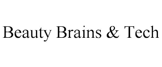 BEAUTY BRAINS & TECH