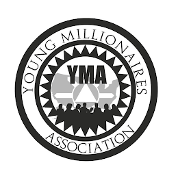 YMA YOUNG MILLIONAIRES ASSOCIATION