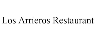 LOS ARRIEROS RESTAURANT