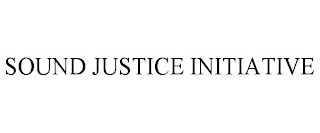 SOUND JUSTICE INITIATIVE