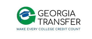 GEORGIA TRANSFER MAKE EVERY COLLEGE CREDIT COUNT