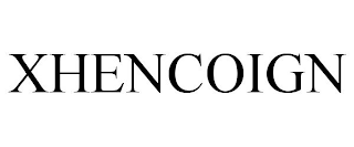 XHENCOIGN