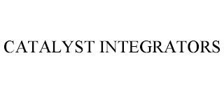 CATALYST INTEGRATORS