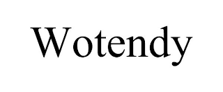 WOTENDY