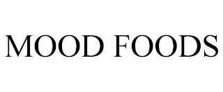 MOOD FOODS