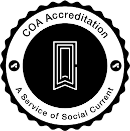 COA ACCREDITATION SC SC A SERVICE OF SOCIAL CURRENT COA