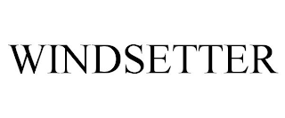 WINDSETTER